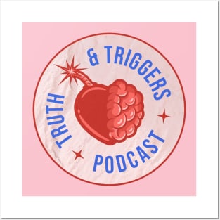 Truth and Triggers Podcast Old Logo Posters and Art